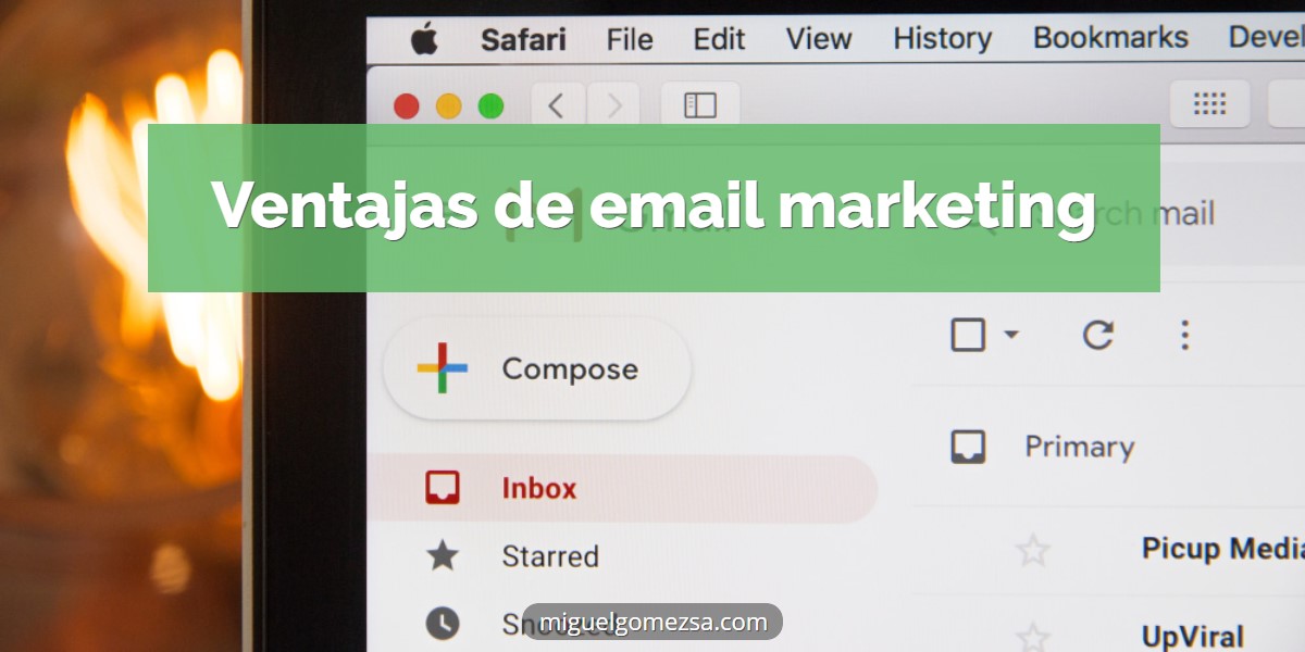 ¿Conoces las ventajas del email marketing? Aquí las comento