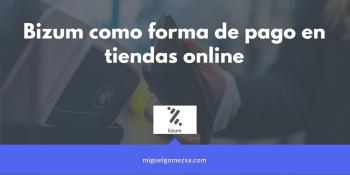 Bizum como forma de pago en tiendas online