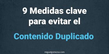 Contenido Duplicado - 9 Medidas para evitarlo