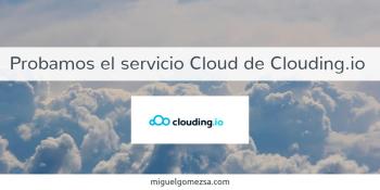 Probamos clouding.io VPS con posibilidad de facturación por horas.