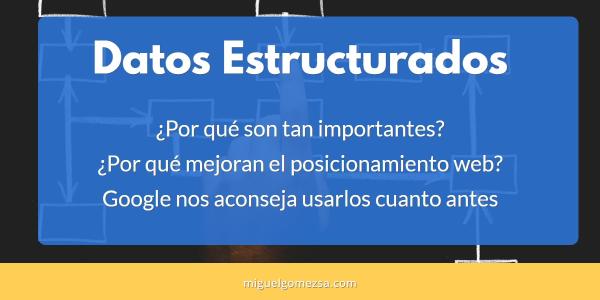 Datos estructurados en SEO - Debemos usarlos en nuestra web ...